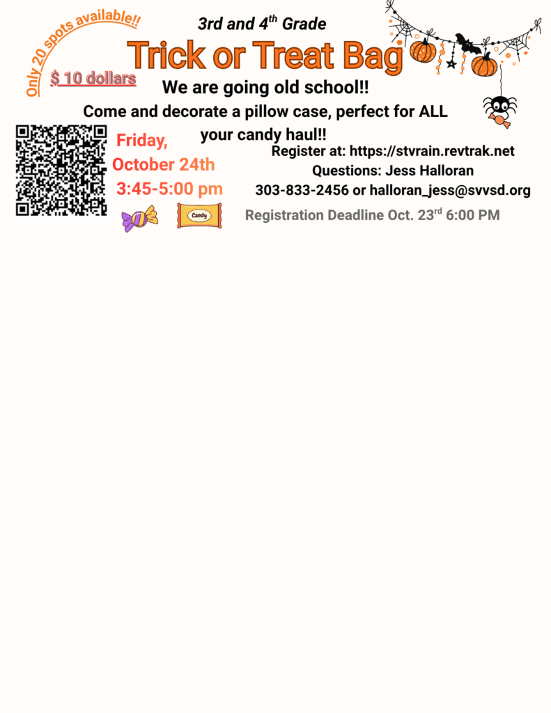 Event flyer for a "Trick or Treat Bag" workshop for 3rd and 4th graders on October 24th, 3:45-5 PM.