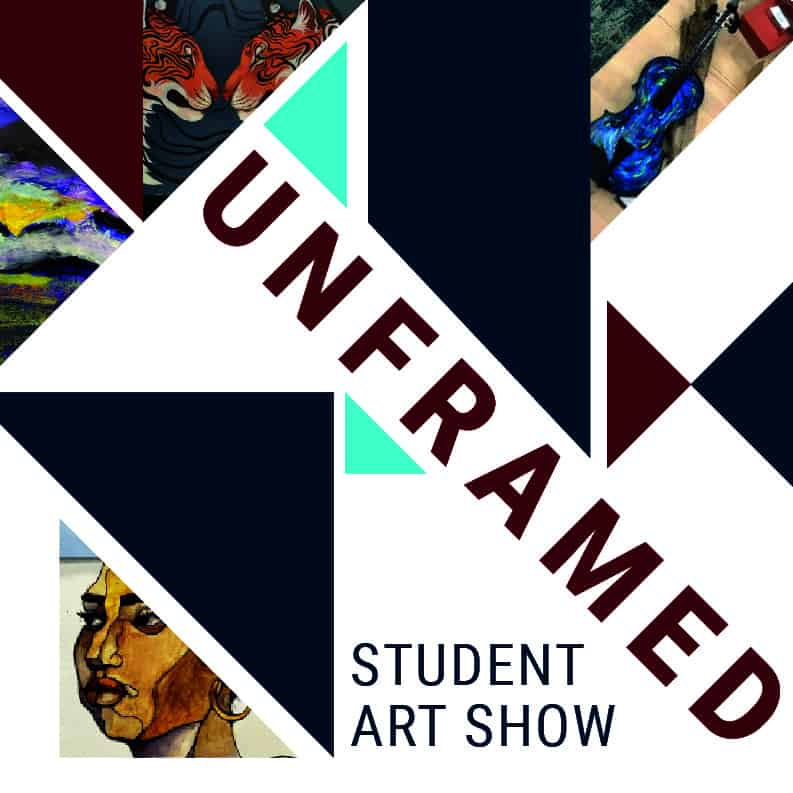 2024 Unframed Student Art Show