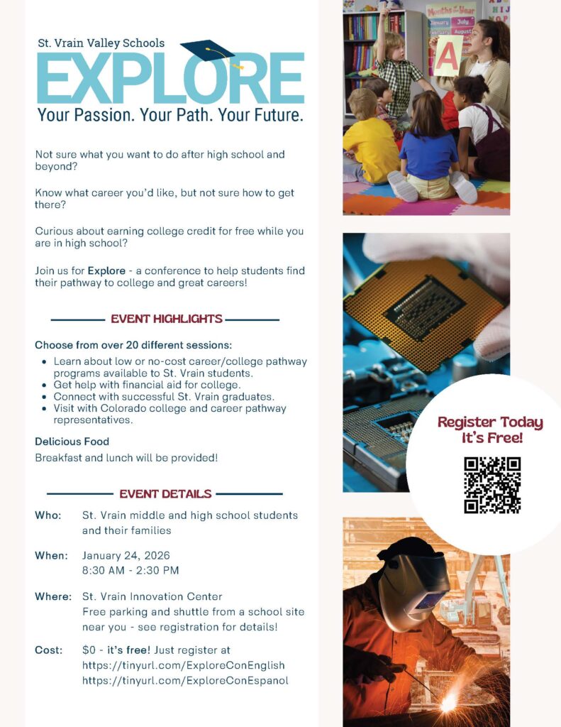 Event flyer for St. Vrain Valley Schools' "Explore" conference, offering career and college pathway resources for students.